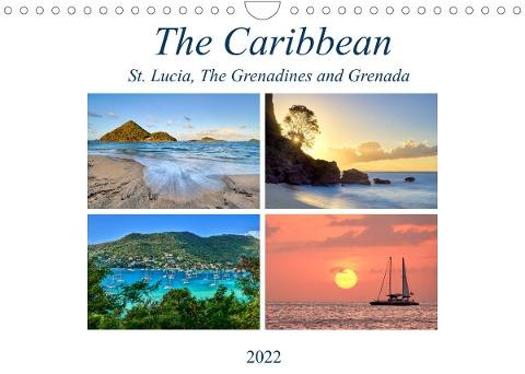 The Caribbean - St. Lucia, The Grenadines and Grenada (Wall Calendar 2022 DIN A4 Landscape)