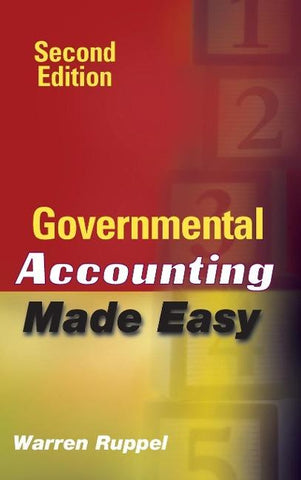 Governmental Accounting Made Easy, 2nd Edition