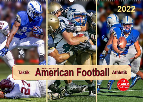 American Football - Taktik und Athletik (Wandkalender 2022 DIN A2 quer)