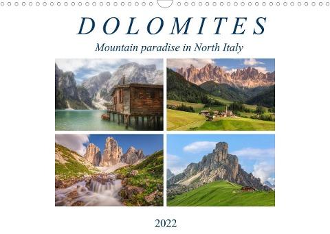 Dolomites, mountain paradise in North Italy (Wall Calendar 2022 DIN A3 Landscape)