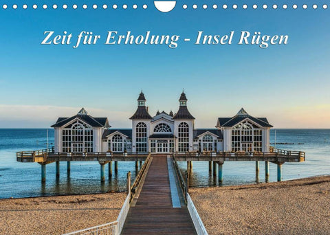 Zeit für Erholung - Insel Rügen / Geburtstagskalender (Wandkalender 2022 DIN A4 quer)