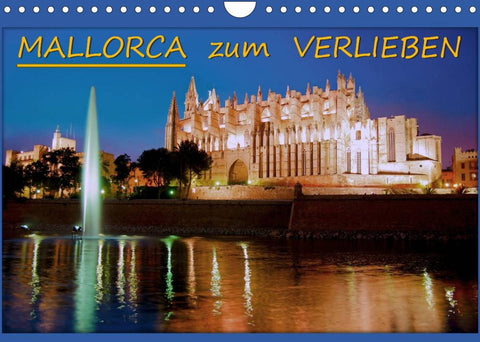 MALLORCA zum VERLIEBEN (Wandkalender 2022 DIN A4 quer)