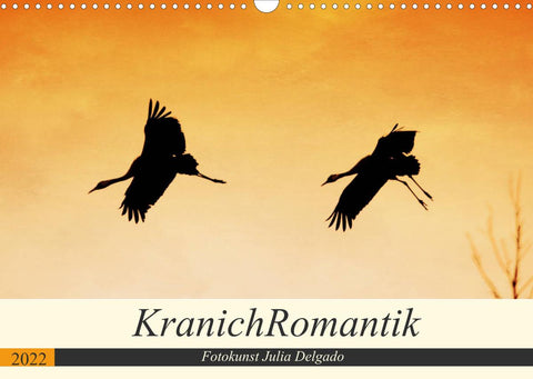 KranichRomantik (Wandkalender 2022 DIN A3 quer)