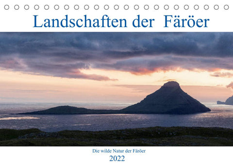 Landschaften Der Färöer (Tischkalender 2022 DIN A5 quer)