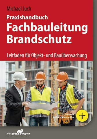 Praxishandbuch Fachbauleitung Brandschutz