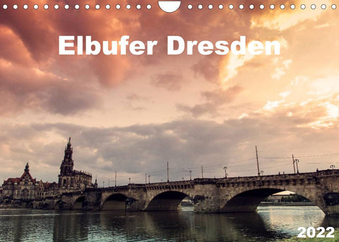 Elbufer Dresden 2022 (Wandkalender 2022 DIN A4 quer)