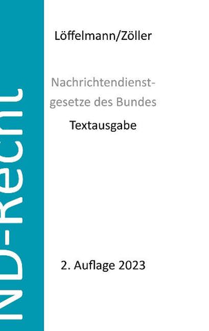 Nachrichtendienstgesetze des Bundes