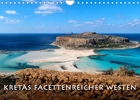 Kretas facettenreicher Westen (Wandkalender 2022 DIN A4 quer)