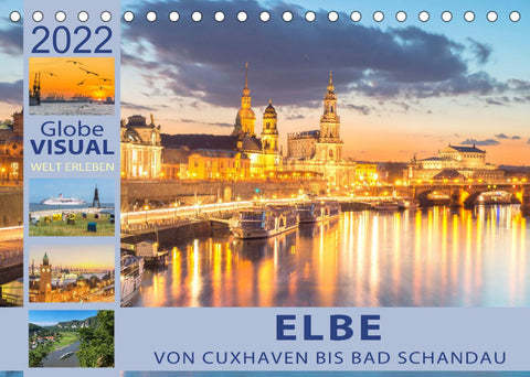 ELBE - Von Cuxhaven bis Bad Schandau (Tischkalender 2022 DIN A5 quer)