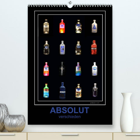 Absolut verschieden (Premium, hochwertiger DIN A2 Wandkalender 2022, Kunstdruck in Hochglanz)