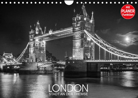 London Stadt an der Themse (Wandkalender 2022 DIN A4 quer)