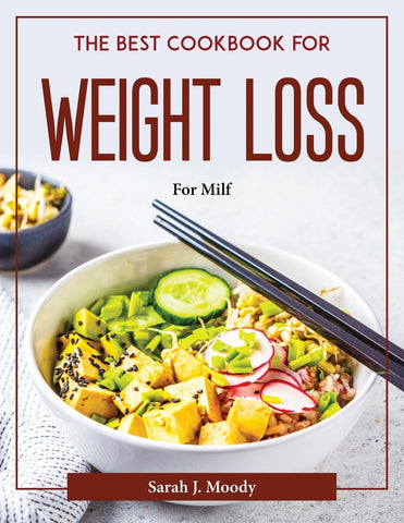The Best Cookbook for Weight Loss