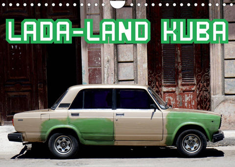LADA-LAND KUBA (Wandkalender 2022 DIN A4 quer)