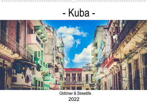 Kuba - Oldtimer & Streetlife (Wandkalender 2022 DIN A2 quer)