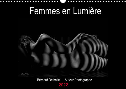 Femmes en Lumière (Calendrier mural 2022 DIN A3 horizontal)