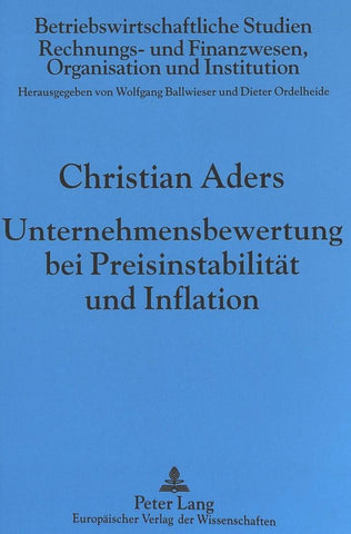 Unternehmensbewertung bei Preisinstabilität und Inflation