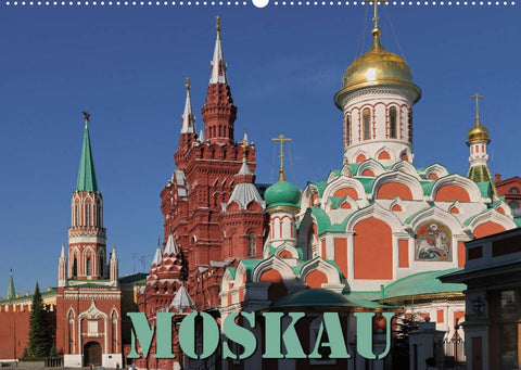 Moskau (Wandkalender 2022 DIN A2 quer)