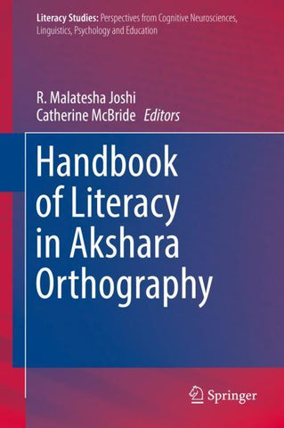 Handbook of Literacy in Akshara Orthography