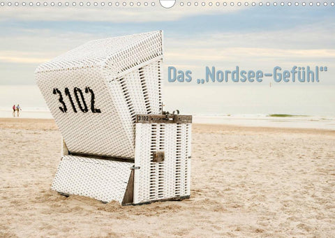 Das "Nordsee-Gefühl" (Wandkalender 2022 DIN A3 quer)