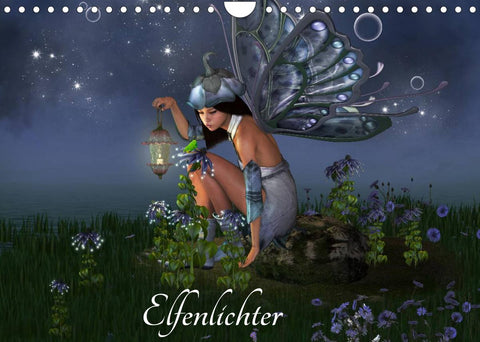 Elfenlichter (Wandkalender 2022 DIN A4 quer)