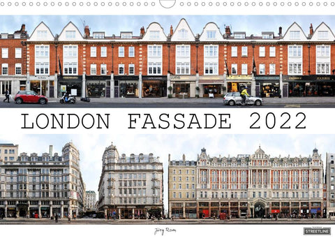 London Fassade 2022 (Wandkalender 2022 DIN A3 quer)