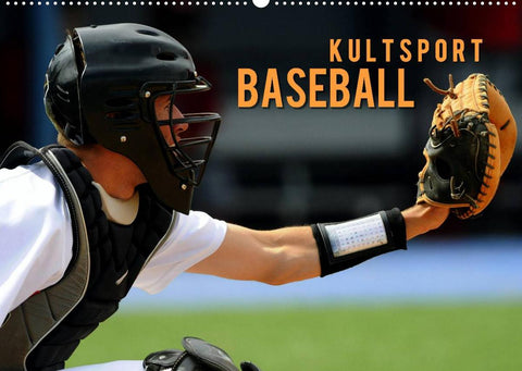 Kultsport Baseball (Wandkalender 2022 DIN A2 quer)