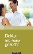 Doktor mit Humor gesucht
