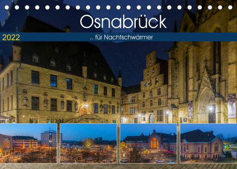Osnabrück für Nachtschwärmer (Tischkalender 2022 DIN A5 quer)