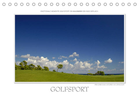 Emotionale Momente: Golfsport. (Tischkalender 2022 DIN A5 quer)