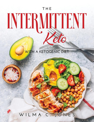 THE INTERMITTENT KETO