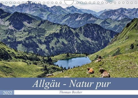 Allgäu - Natur pur (Wandkalender 2022 DIN A4 quer)