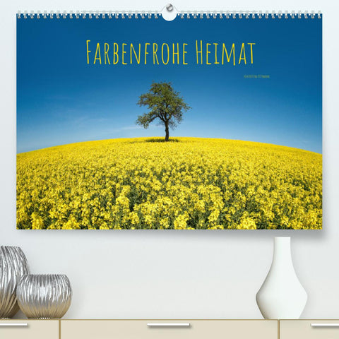 Farbenfrohe Heimat (Premium, hochwertiger DIN A2 Wandkalender 2022, Kunstdruck in Hochglanz)