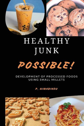 HEALTHY JUNK - POSSIBLE!