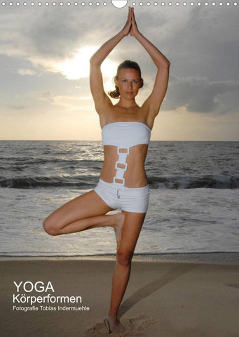 Yoga Körperformen (Wandkalender 2022 DIN A3 hoch)