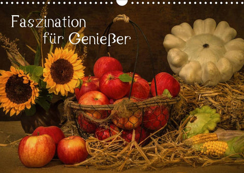 Faszination für Genießer (Wandkalender 2022 DIN A3 quer)