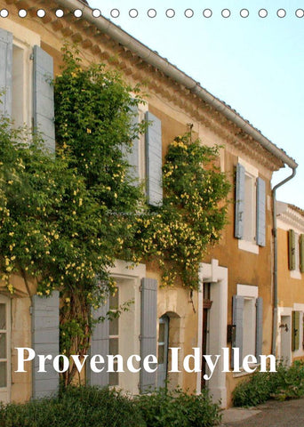 Provence Idyllen (Tischkalender 2022 DIN A5 hoch)