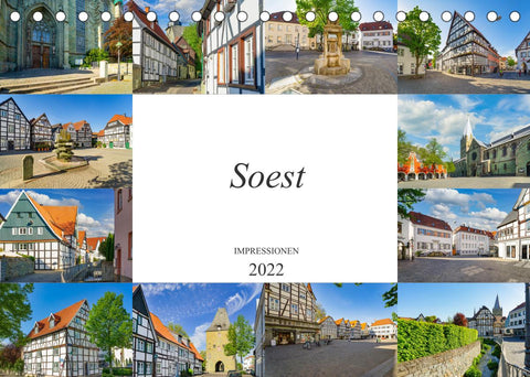 Soest Impressionen (Tischkalender 2022 DIN A5 quer)