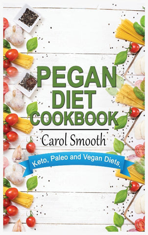Pegan Diet Cookbook