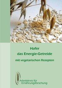 Hafer - das Energiegetreide