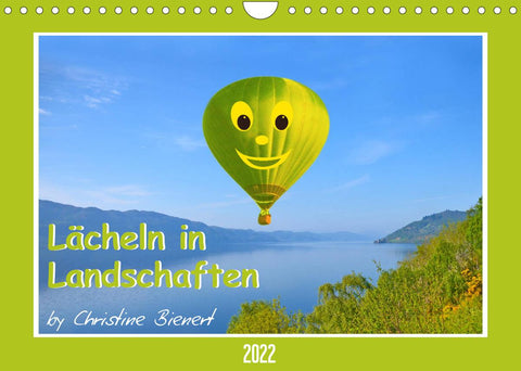 Lächeln in Landschaften (Wandkalender 2022 DIN A4 quer)
