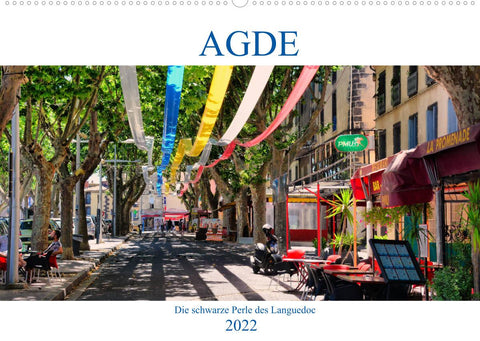 Agde - die schwarze Perle des Languedoc (Wandkalender 2022 DIN A2 quer)