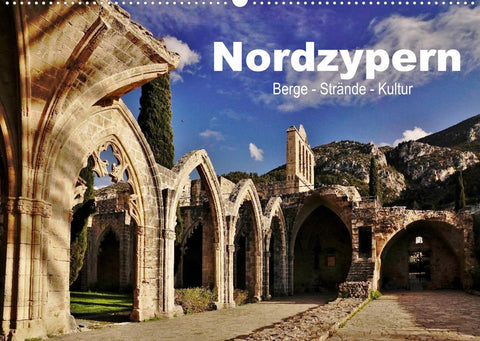 Nordzypern. Berge - Strände - Kultur (Wandkalender 2022 DIN A2 quer)