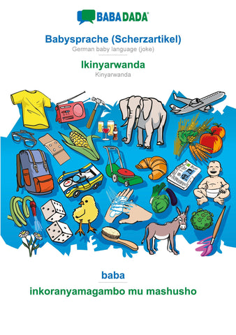 BABADADA, Babysprache (Scherzartikel) - Ikinyarwanda, baba - inkoranyamagambo mu mashusho