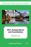 Shi'i Jurisprudence and Constitution: Revolution in Iran