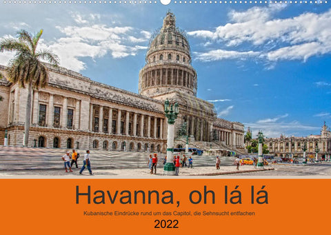 Havanna o la la (Wandkalender 2022 DIN A2 quer)