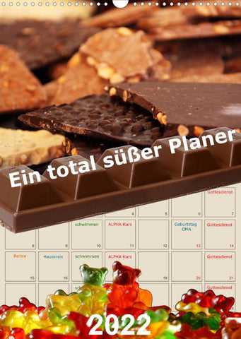 Ein total süßer Planer (Wandkalender 2022 DIN A3 hoch)