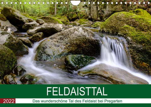 Feldaisttal bei PregartenAT-Version (Wandkalender 2022 DIN A4 quer)