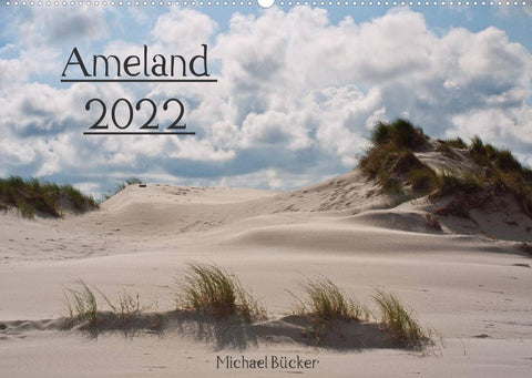 Ameland (Wandkalender 2022 DIN A2 quer)