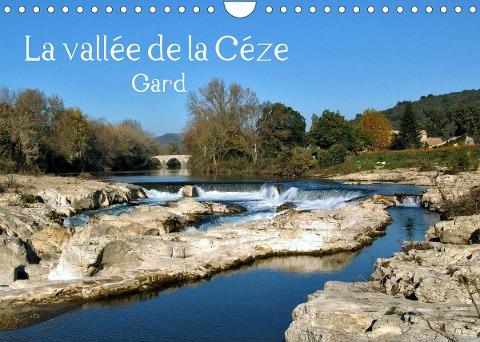 La vallée de la Céze Gard (Calendrier mural 2022 DIN A4 horizontal)