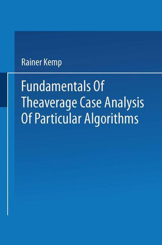 Fundamentals of the Average Case Analysis of Particular Algorithms